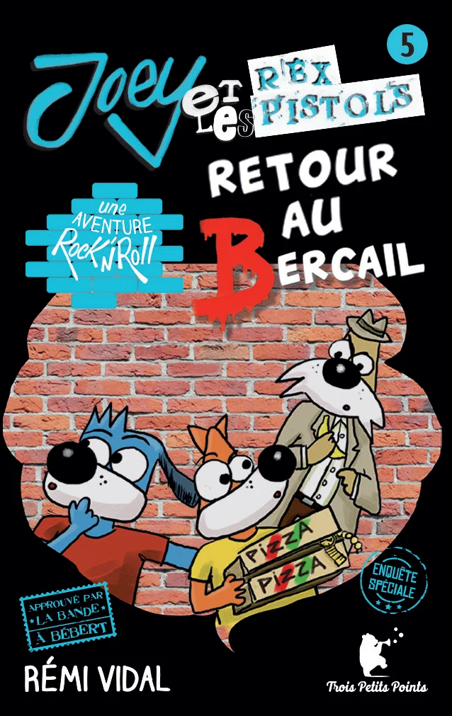 Trois Petits Points Retour au bercail – Joey et les Rex Pistols Card