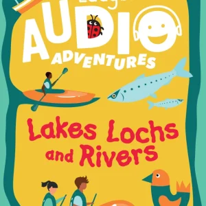 PRH UK Ladybird Audio Adventures: Lakes, Lochs and Rivers Card