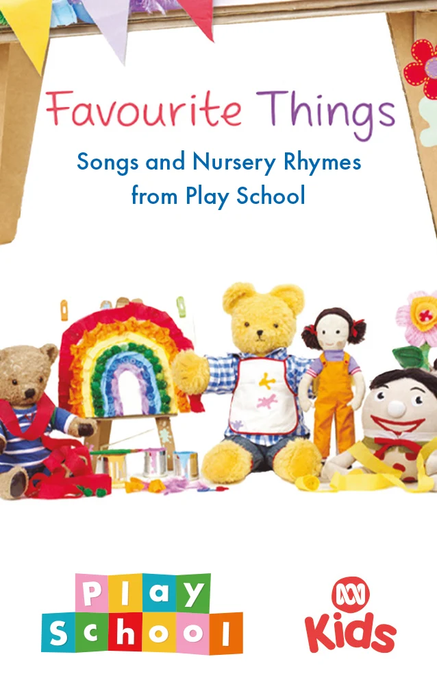 Sony Music Favourite Things: Songs and Nursery Rhymes from Play School Card