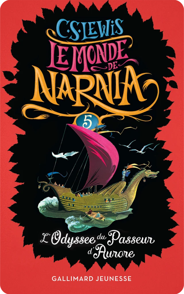 Gallimard Jeunesse L'Odyssée du Passeur d'Aurore – Le monde de Narnia 5 Card