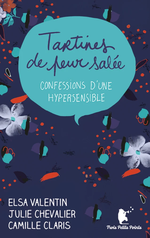 Trois Petits Points Confessions d'une hypersensible – Tartines de peur salée Card