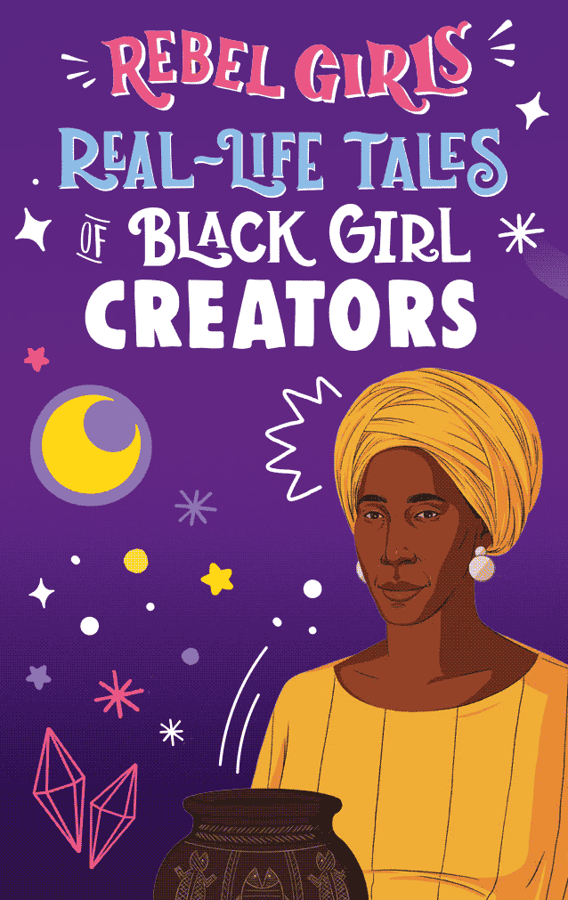 Rebel Girls Real-Life Tales of Black Girl Magic - Image 2