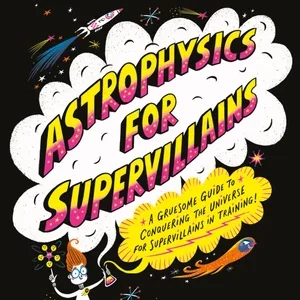 DK Astrophysics for Supervillains Collection