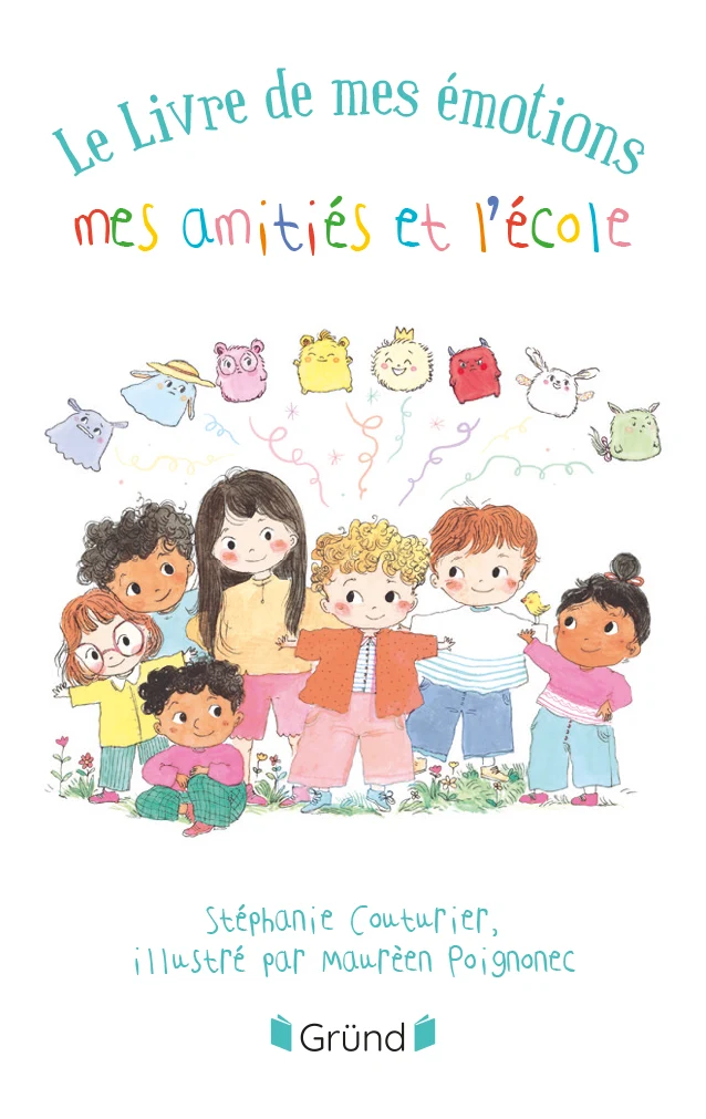 Éditions Gründ Le livre de mes émotions, mes amitiés et l'école Card
